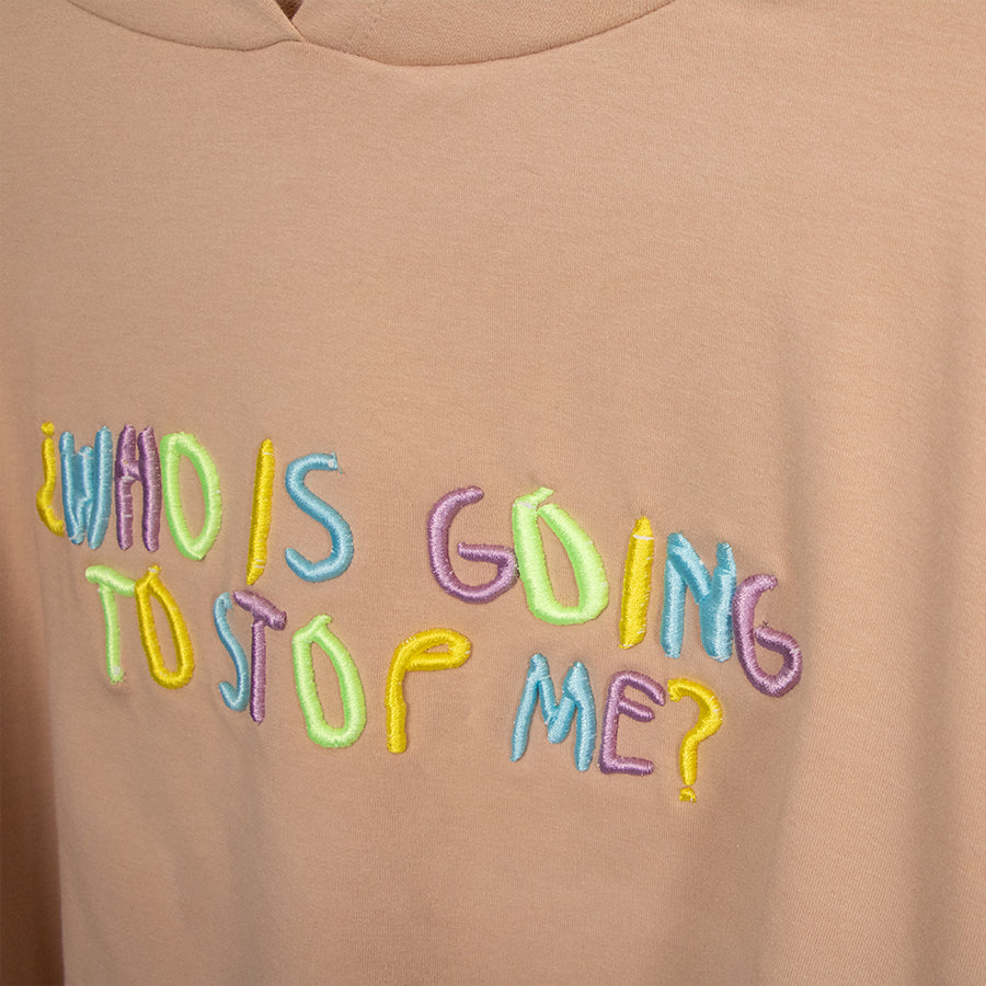 Who's going to stop me? | Crop