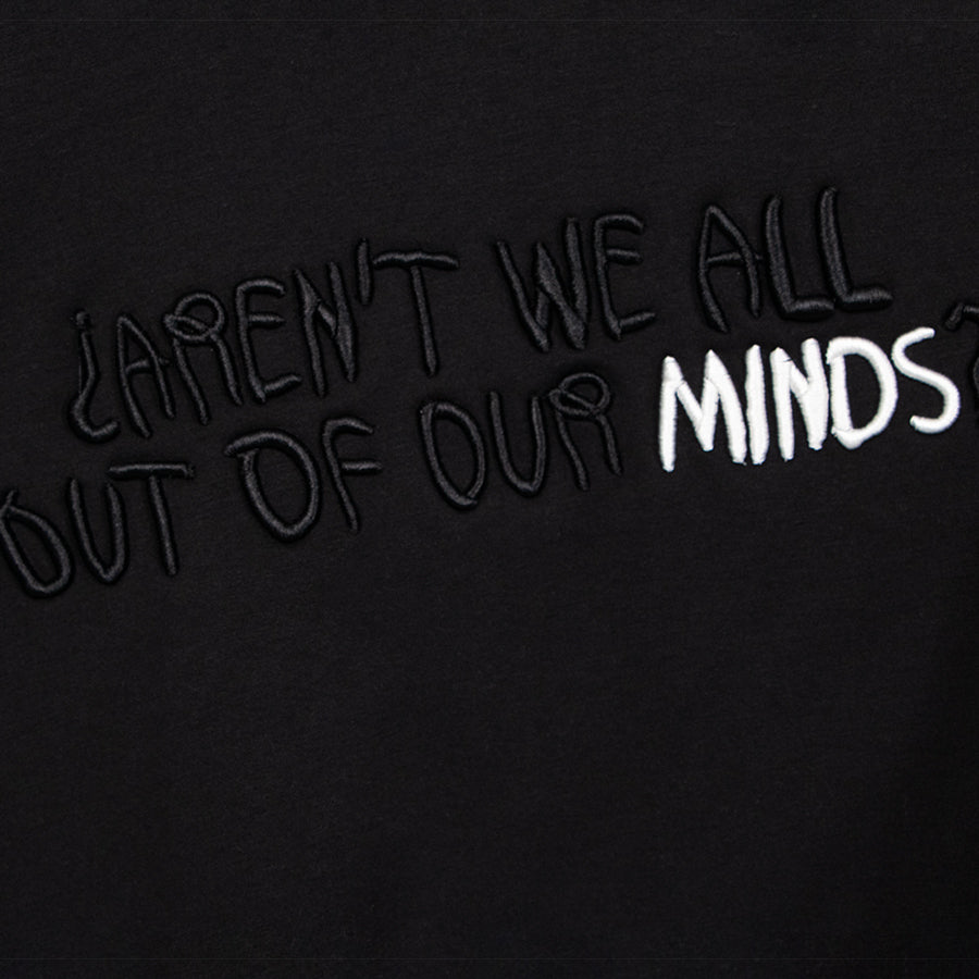 Aren't we all out of our minds? | Crop
