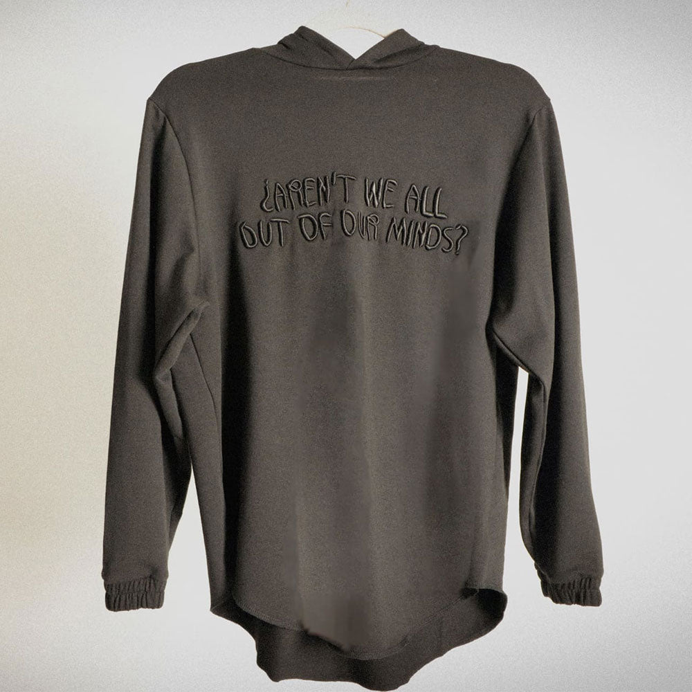 Aren't we all out of our minds? | Relaxed Fit