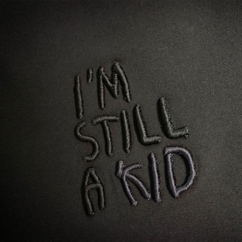 I'm still a kid with a dream | Relaxed Fit