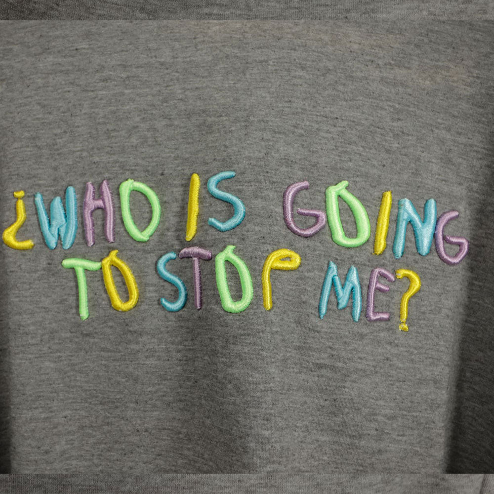 Who's going to stop me? | Crop