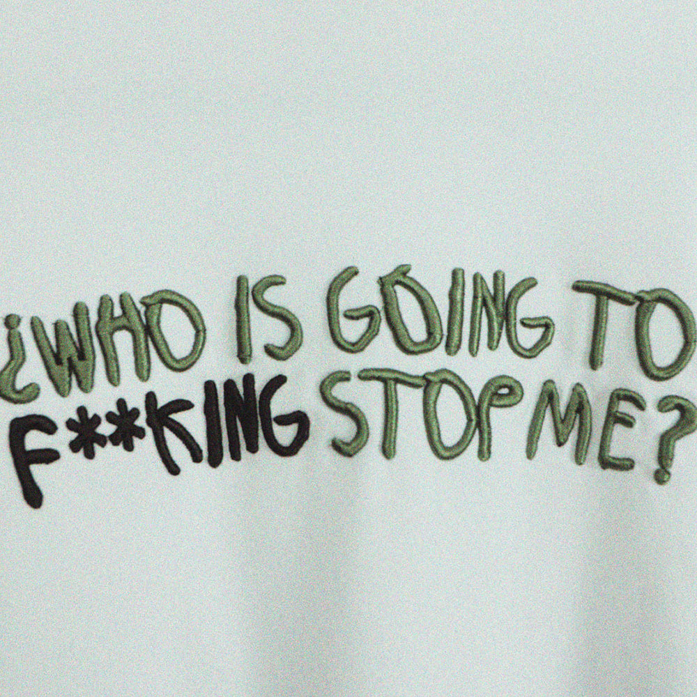 Who's going to fu**king stop me? | Relaxed Fit